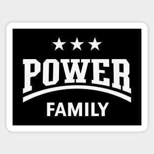 Power Family (Family / Father / Mother / White) Magnet